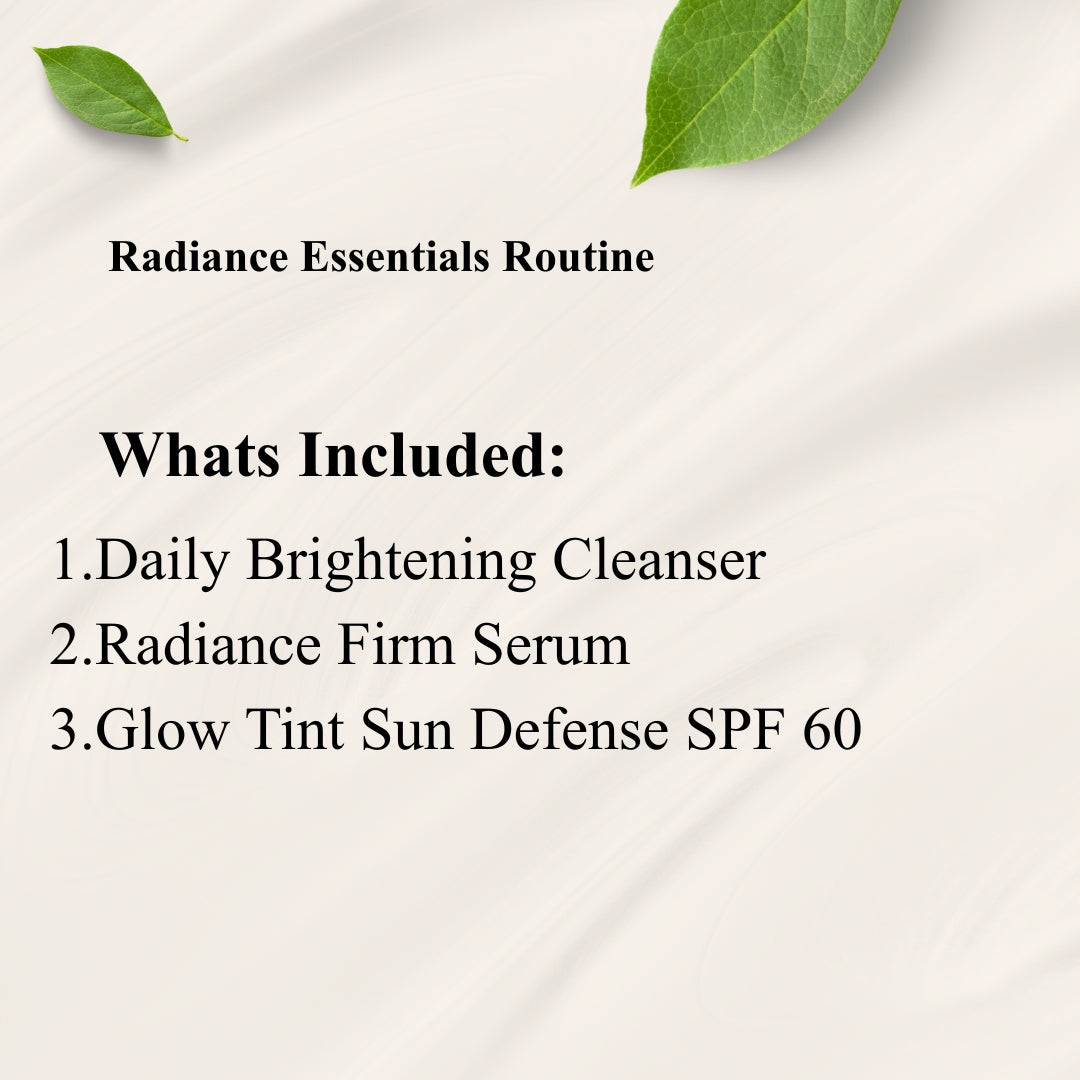 Radiance Essentials Routine